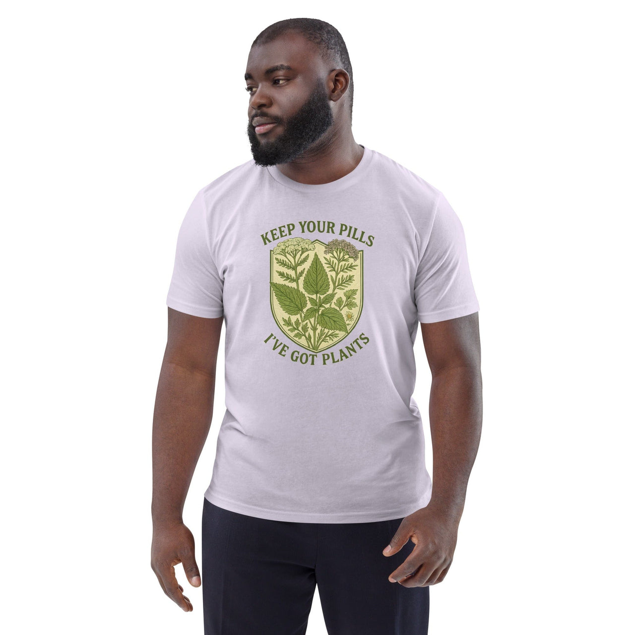 Keep Your Pills, I've Got Plants Organic Cotton Unisex T-Shirt The Grounded Mind Lavender / S - Conners Clinic