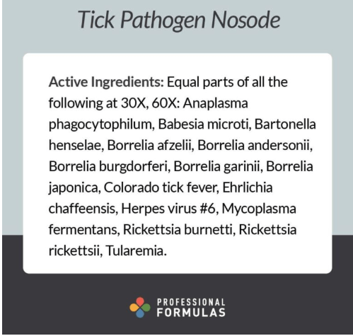 Tick Pathogen Nosode (2 fl oz)      * Professional Formulas - Conners Clinic